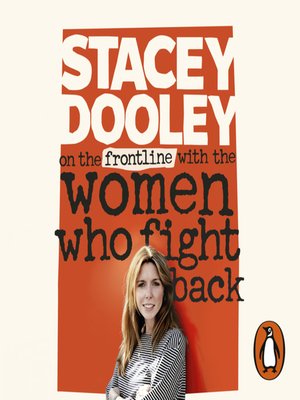 On the Front Line with the Women Who Fight Back - Audiobook
